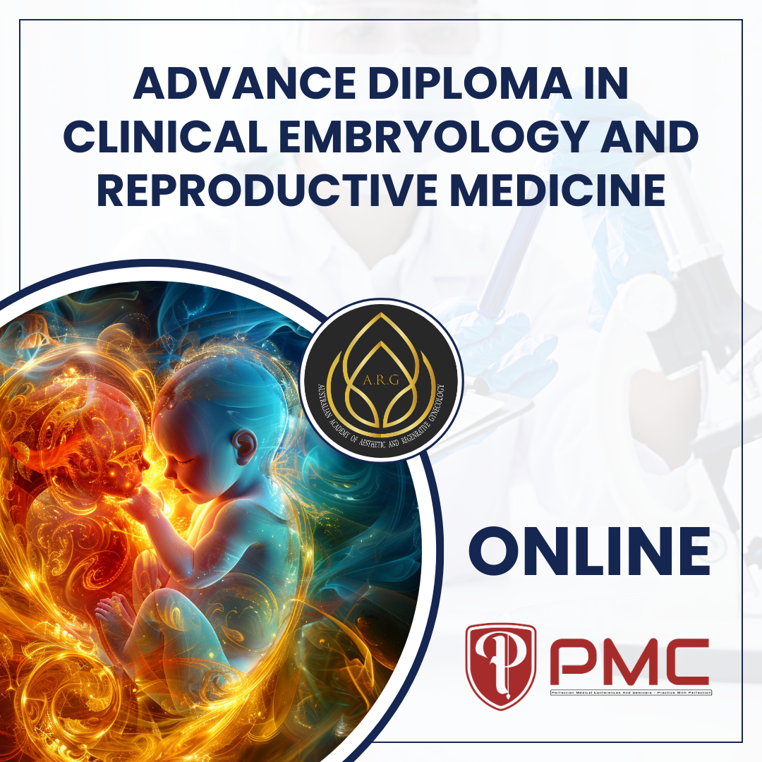 Advance Diploma in Clinical Embryology and Reproductive Medicine